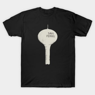 SAVE FERRIS T-Shirt